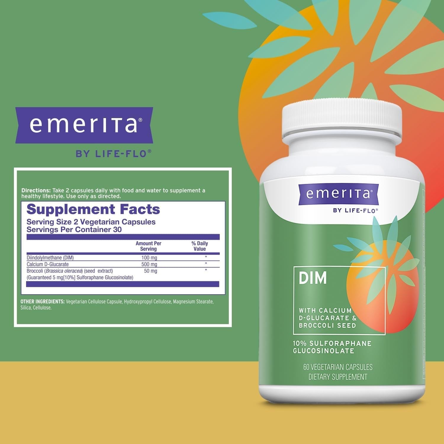 Emerita DIM Formula – 60 Capsules | Hormonal Balance Support with Calcium D-Glucarate & Broccoli Seed Emerita DIM Formula with Calcium D-Glucarate & Broccoli Seed - 60 Vegetarian Capsules
