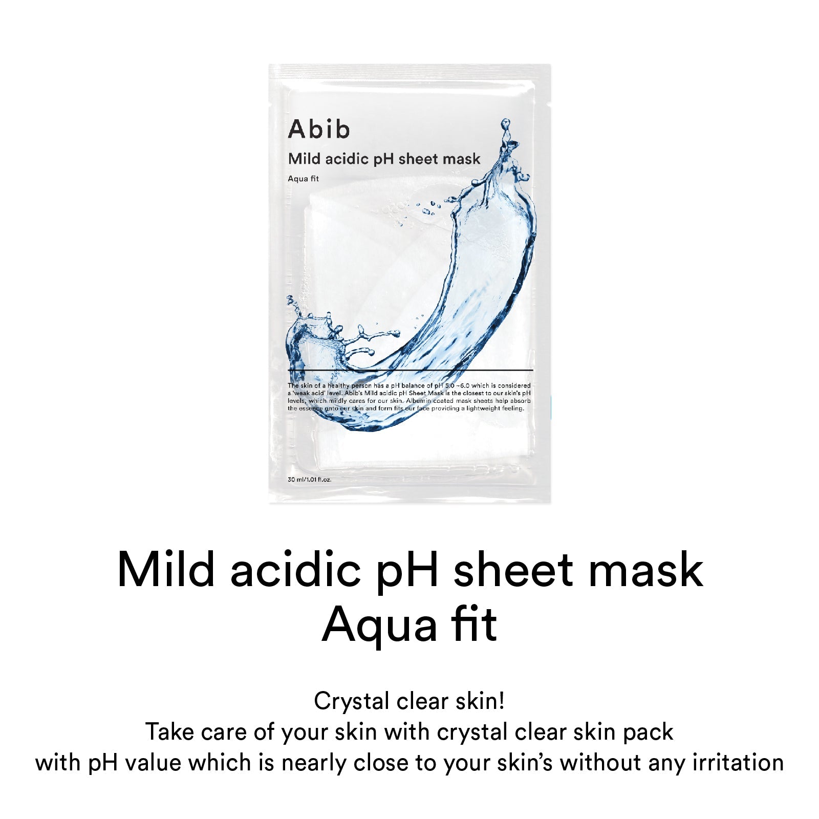 Abib Mild Acidic pH Sheet Mask Aqua Fit – Deep Hydration & Skin Balancing – 30ml x 10 Count Product image