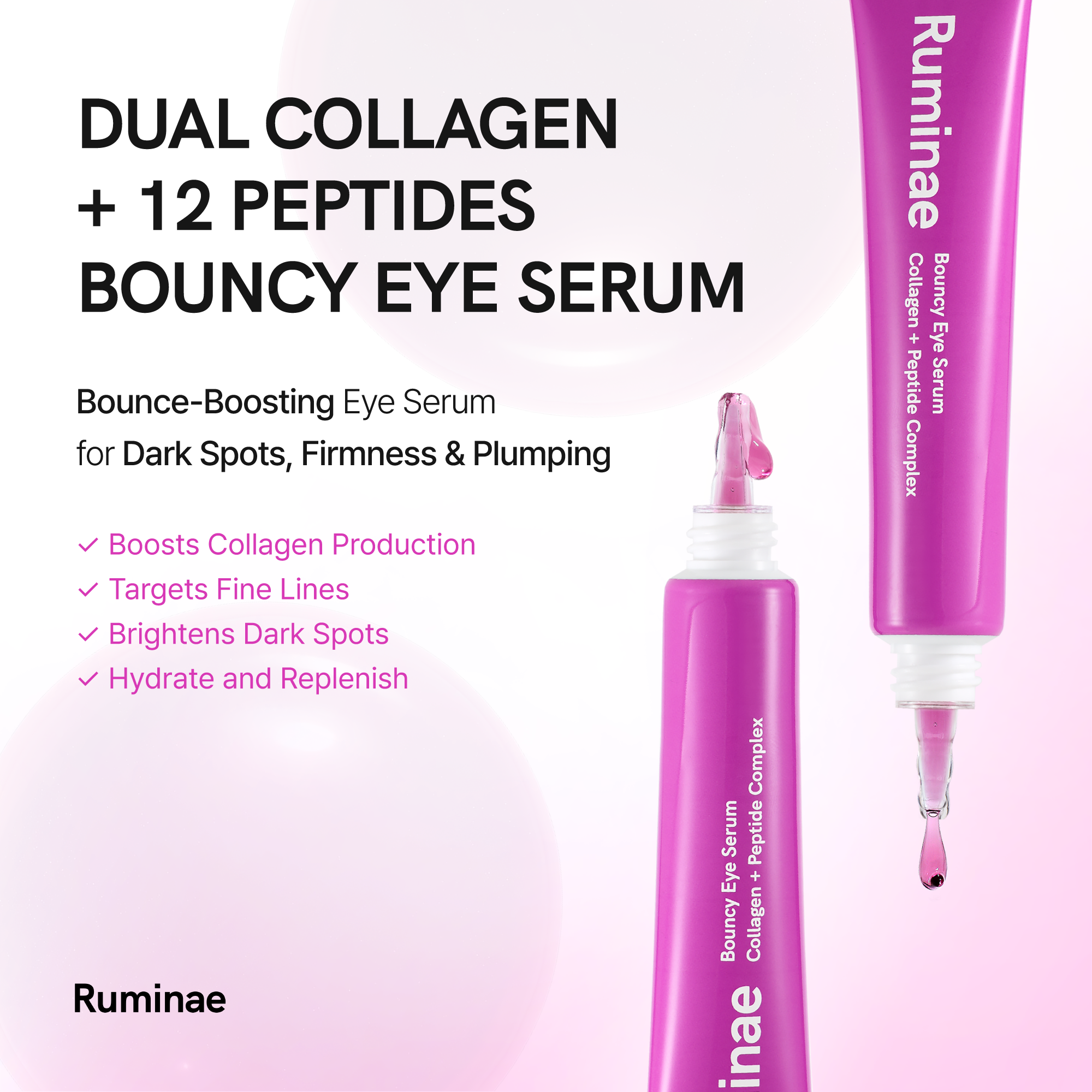 Ruminae Bouncy Eye Serum 30ml - Firming Plumping Glow