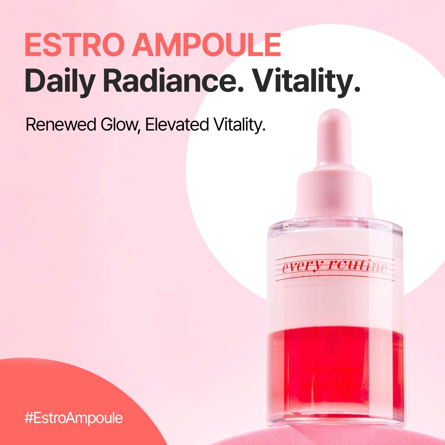every routine Estro Ampoule – 30ml