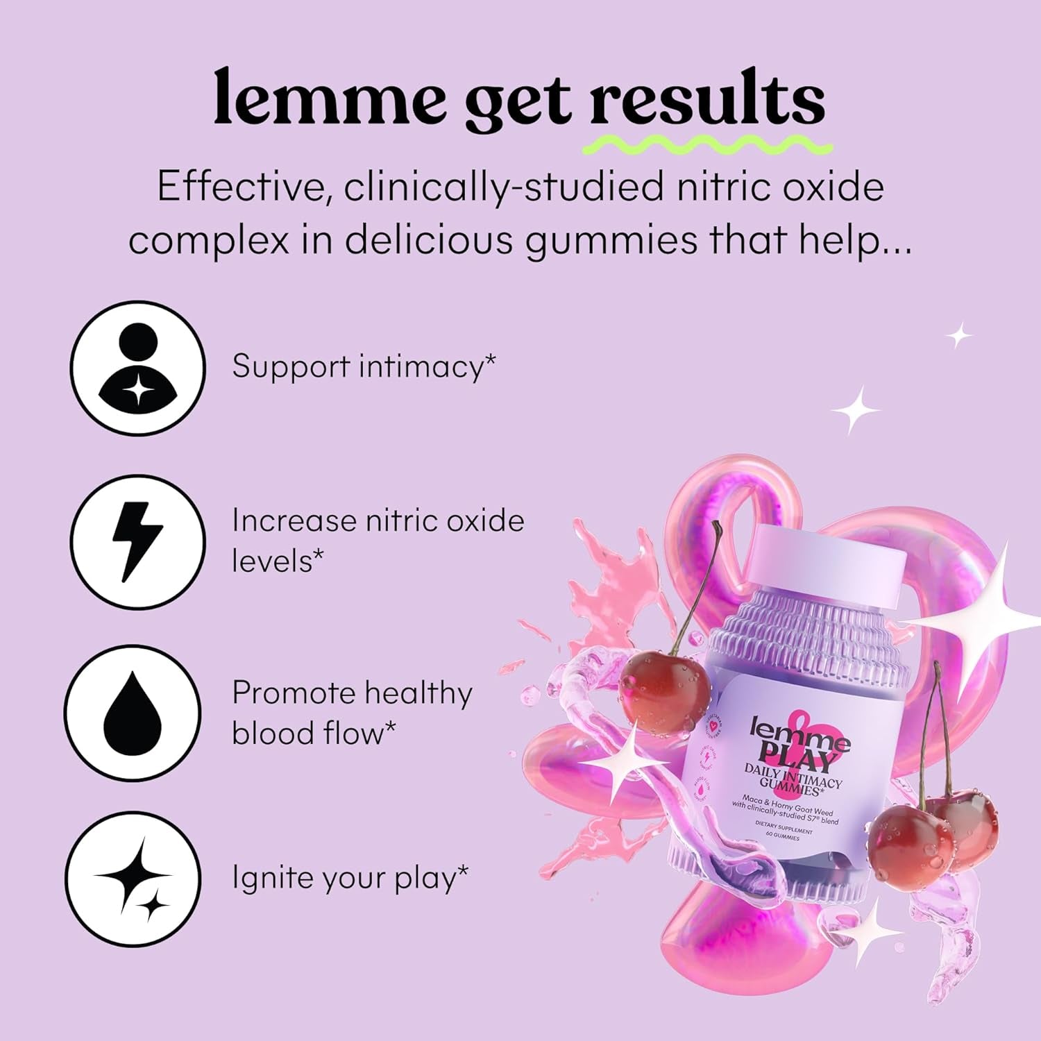 Lemme Play Daily Intimacy Gummies for Women and Men W/Clinically-Studied S7 Nitric Oxide Complex for Healthy Blood Flow, Maca Root, Goat Weed - Cherry Flavored (60 Count)