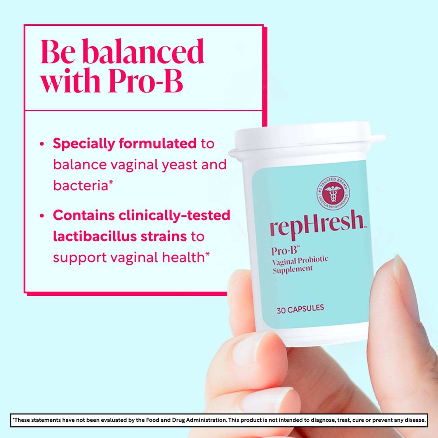 Rephresh Pro-B Vaginal Probiotic Supplement – 30 Capsules | Clinically Studied Strains for Feminine Balance