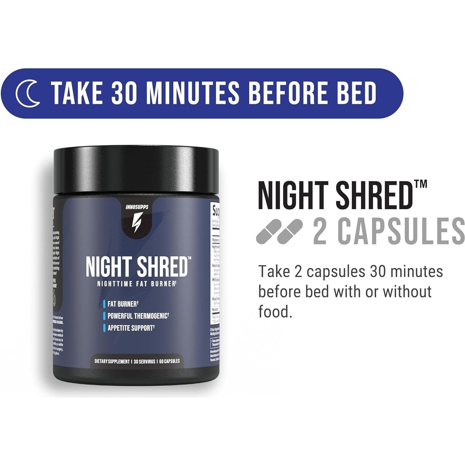 InnoSupps  Night Shred | Night Time Fat Burner and Natural Sleep Support (60 Vegetarian Capsules)