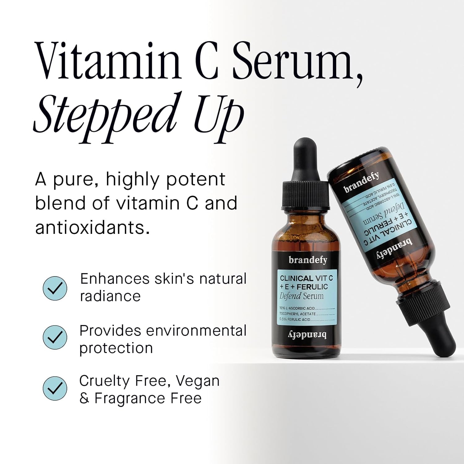 Brandefy Clinical VIT C + E + Ferulic Defend Serum – 30ml | Brightens, Firms & Protects with 15% Pure Vitamin C