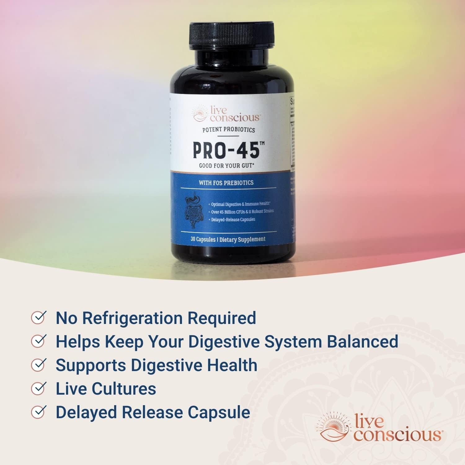 Live Conscious Potent Probiotics PRO-45 – 30 Capsules | 45 Billion CFU for Digestive, Immune & Gut-Brain Health