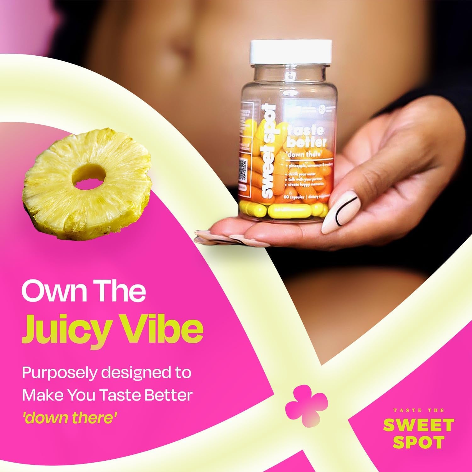 TASTE THE SWEET SPOT Taste Better – 60 Capsules | Daily Feminine Probiotic with Pineapple & Cranberry for Intimate Wellness & pH Balance