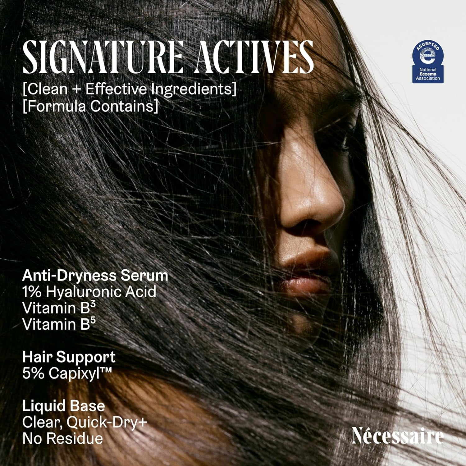 the Scalp Serum. 5% Capixyl™ + 1% Hyaluronic Acid for Fuller, Thicker, Healthier Hair. Fragrance-Free. Approved by the National Eczema Association. 1 Fl Oz