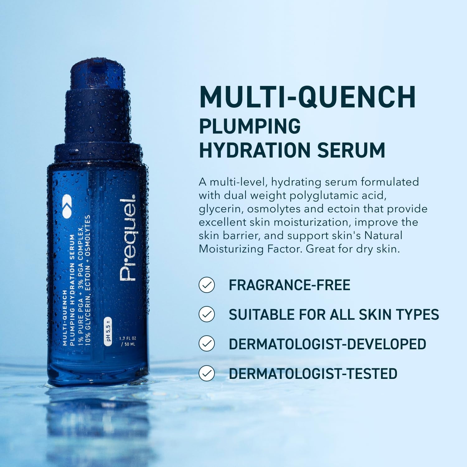 Prequel Multi-Quench Plumping Hydration Serum – 50ml | 48-Hour Deep Hydration with Polyglutamic Acid & Glycerin
