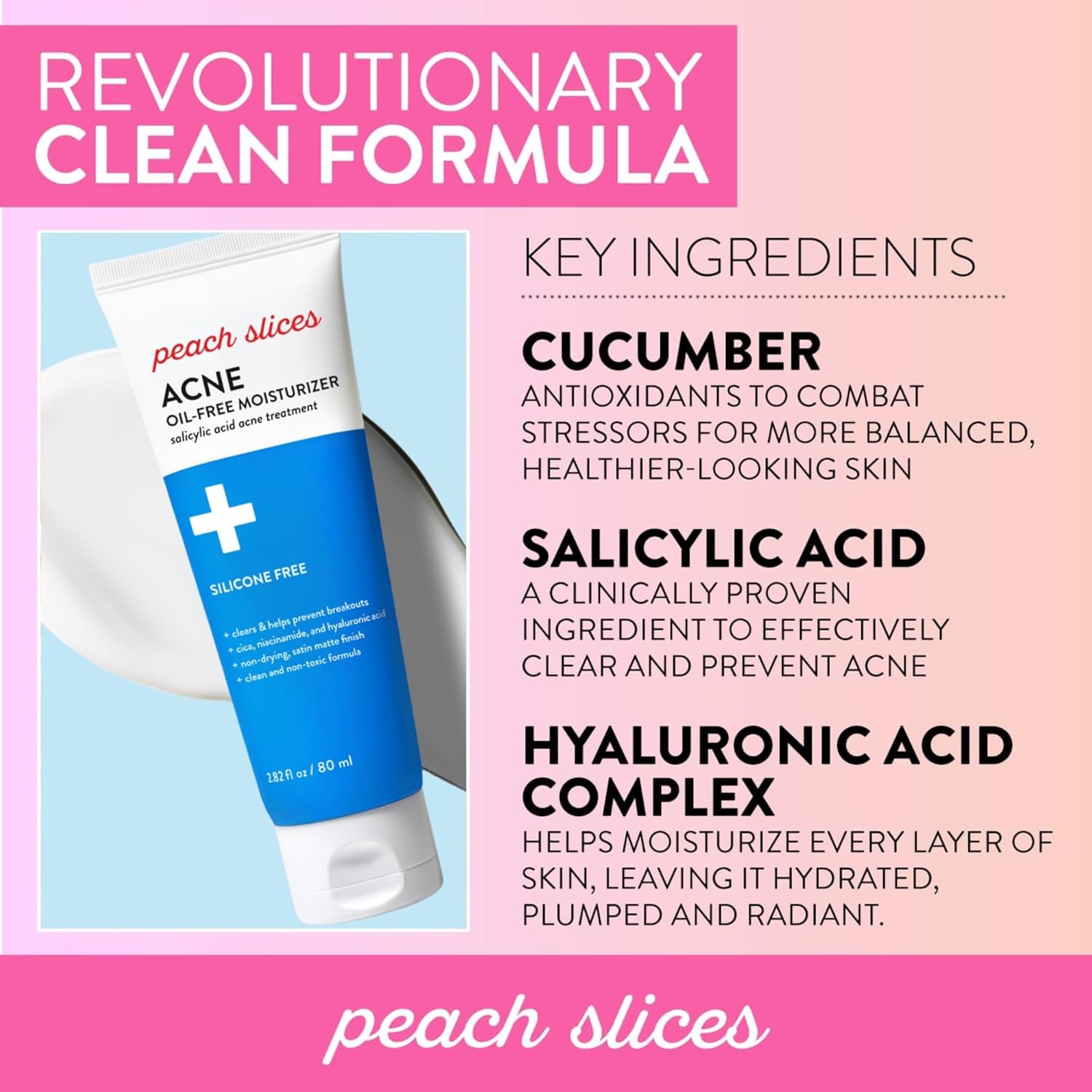 Peach Slices Acne Oil-Free Moisturizer – 80ml | Lightweight Hydration for Clear, Balanced Skin